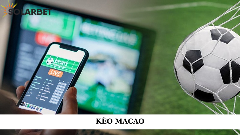 Kèo macao